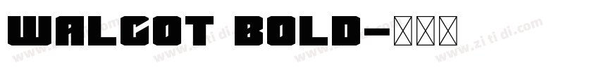 Walcot Bold字体转换